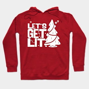 Let's Get Lit (TREE) Hoodie